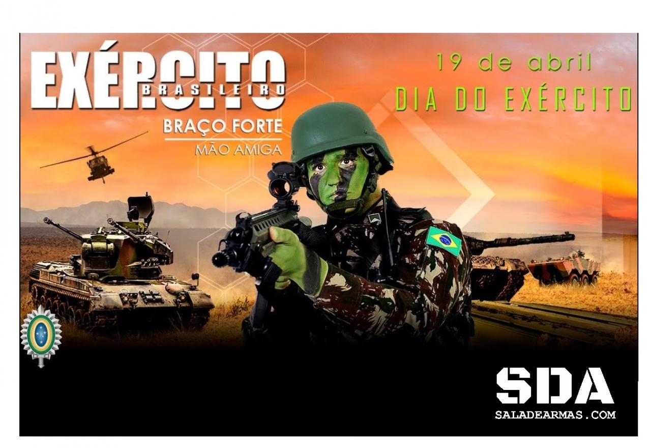 Dia 19 de abril, Dia do Exército Brasileiro