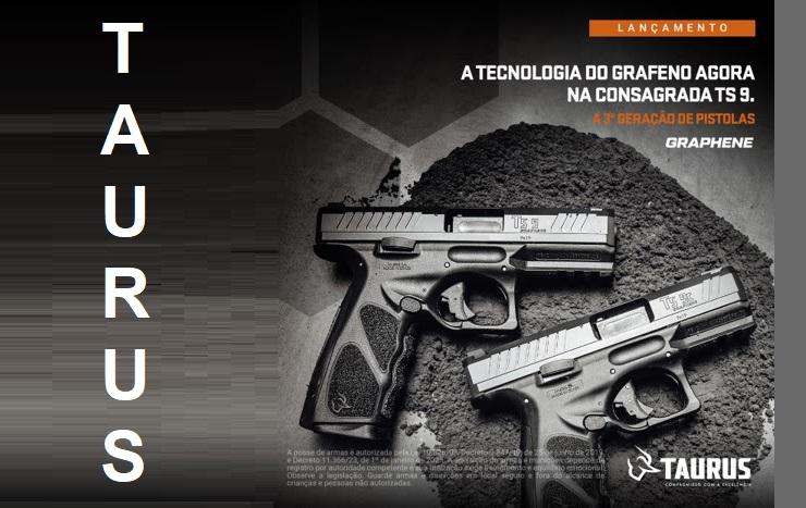 Taurus lança, no Brasil, mais dois produtos inovadores com grafeno