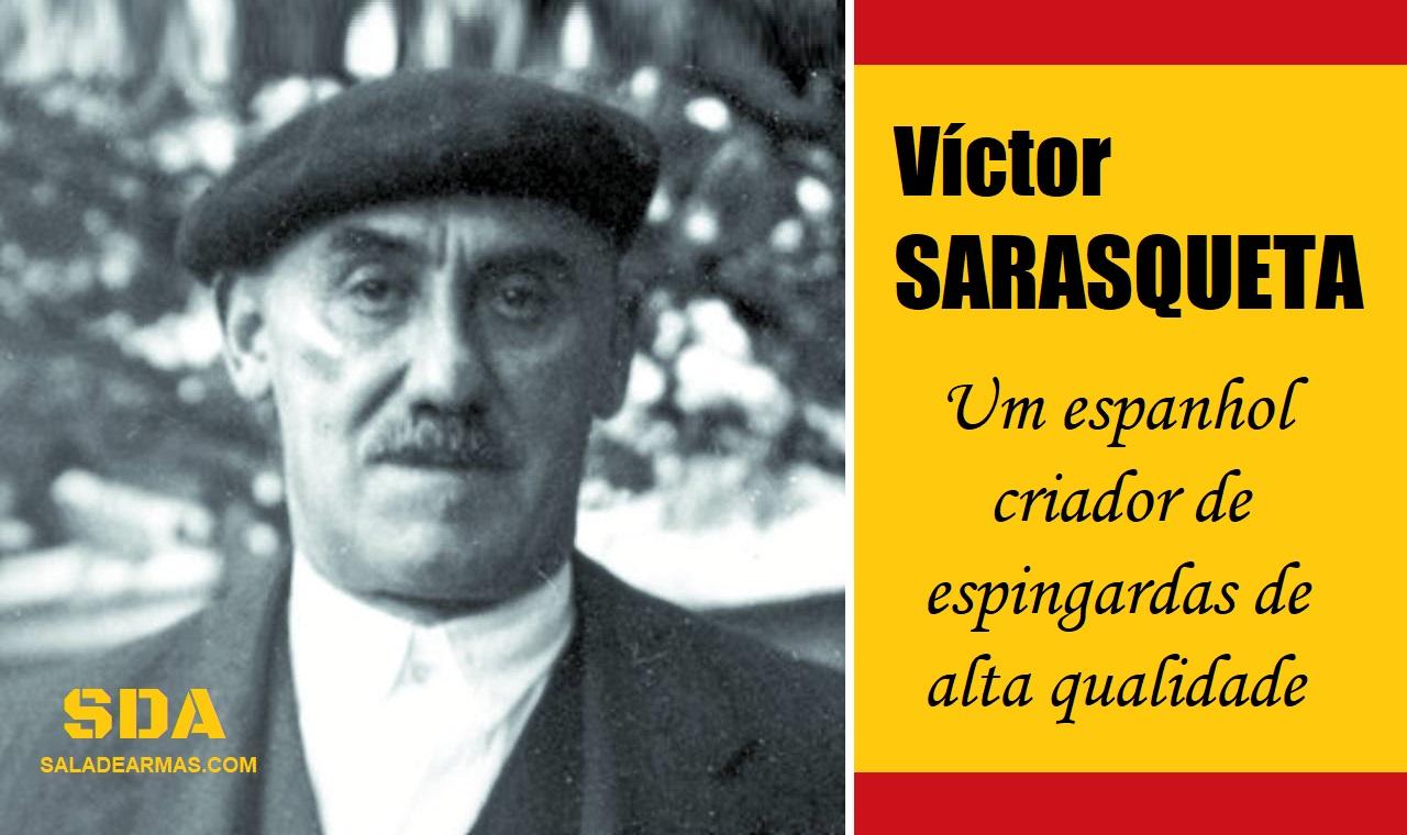 Victor Sarasqueta - Conheça a sua história!