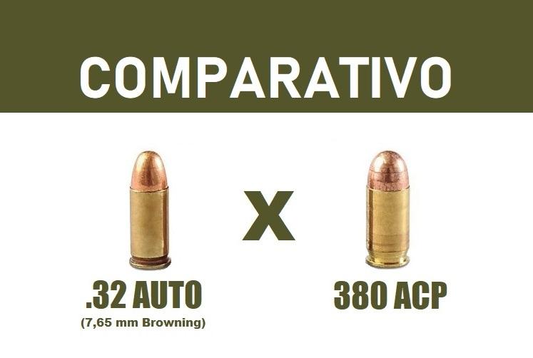 Comparativo entre o .32 auto (7.65mm Browning) X 380 ACP