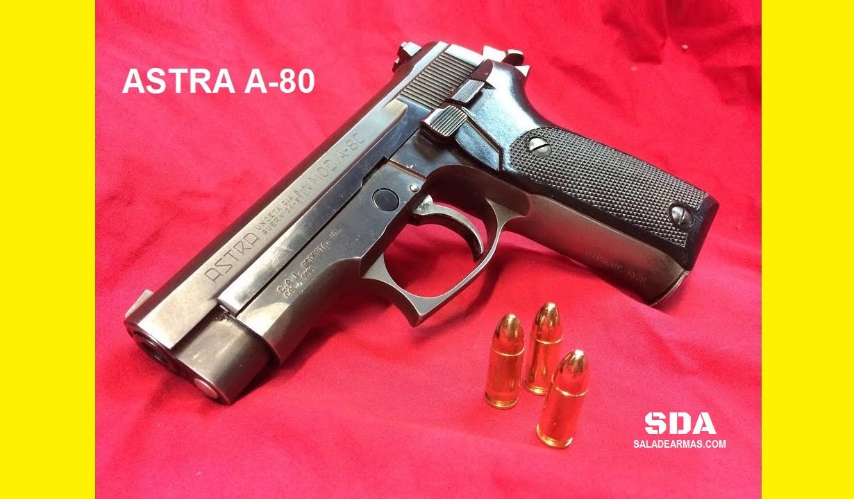 Astra A-80 - Calibre 9x19