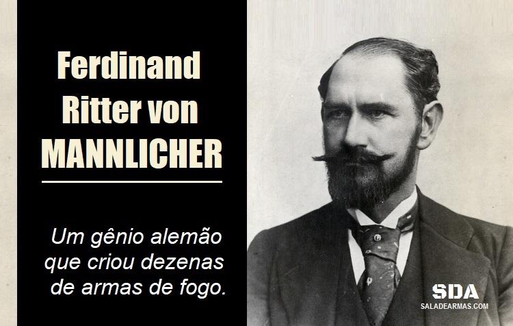 Ferdinand Ritter von Mannlicher