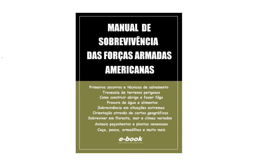Manual de Sobrevivência das Forças Armadas Americana (em português)