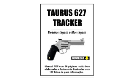 Taurus Modelo RT 627 Tracker - Manual de Desmontagem e Montagem