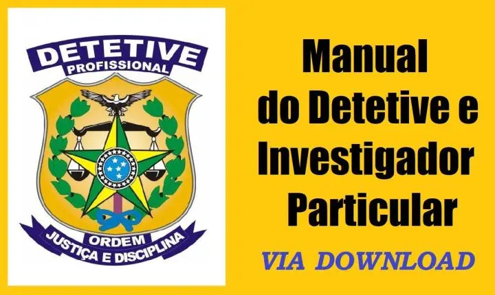 Manual do Detetive e Investigador Particular